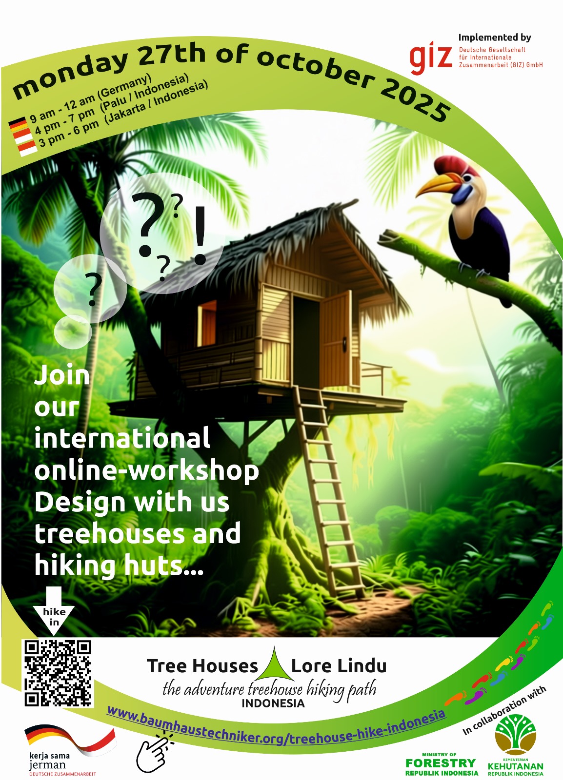 Join our treehouse meeting on october 27 2025 via Zoom internationalen Online-Workshop ‚Designing Treehouses and Hiking Huts‘ am 27. Oktober 2025. Visualisiert sind ein stilisiertes Baumhaus, tropischer Regenwald und die Logos der Veranstalter: Bund für Baumhaustechniker e. V., GIZ und indonesisches Forstministerium.